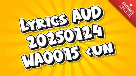 lyrics aud-20250124-wa0022<unknown>